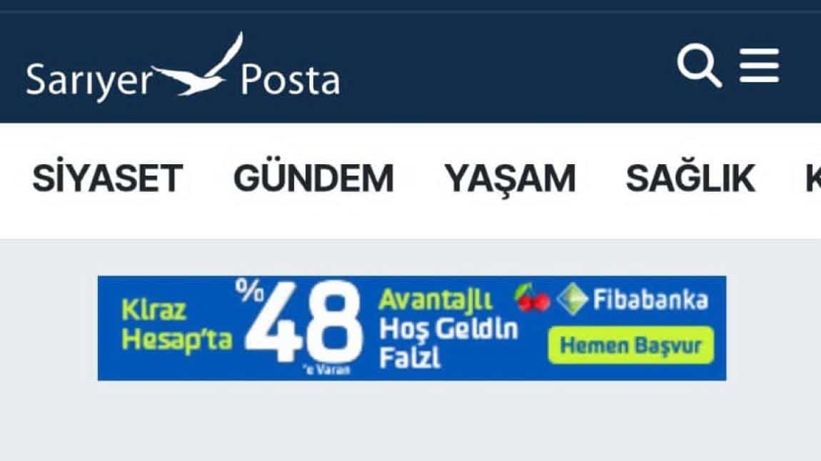 Sarıyer Posta'ya Haber Olduk!